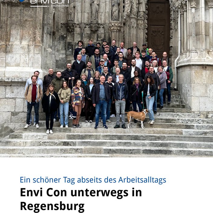 ☀️ Gemeinsam unterwegs: unser Envi Con Tag in Regensburg!
Am 24. September hieß es für uns: raus aus dem Arbeitsalltag... ☀️ Gemeinsam unterwegs: unser Envi Con Tag in Regensburg!
Am 24. September hieß es für uns: raus aus dem Arbeitsalltag...